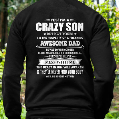 OCTOBER - YES! I'M A CRAZY SON - GIFT FOR SON FROM DAD - XUAN10 (SKU07-52-10)