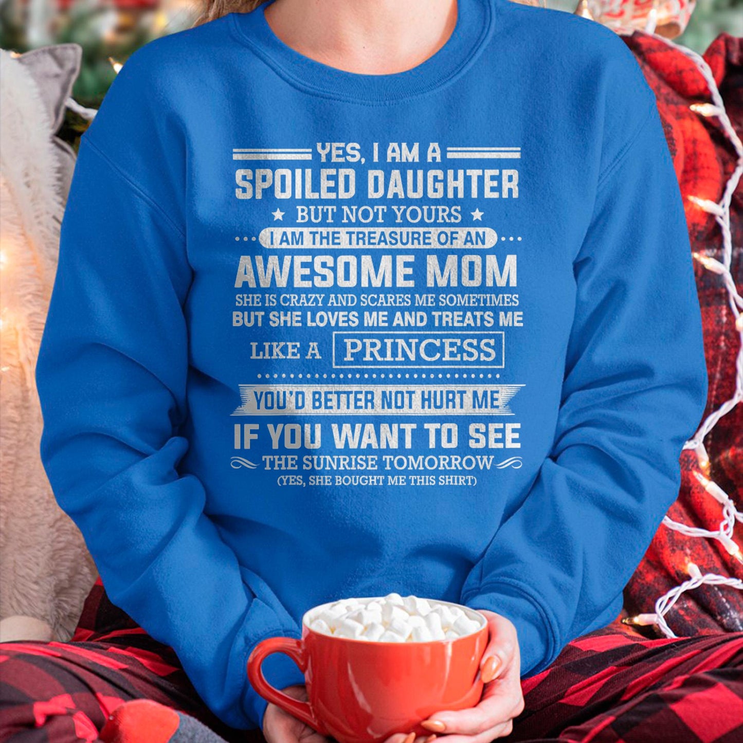 I Get My Attitude From My Freaking Awesome Mom - Gift for Daughter From Mom - tracy00