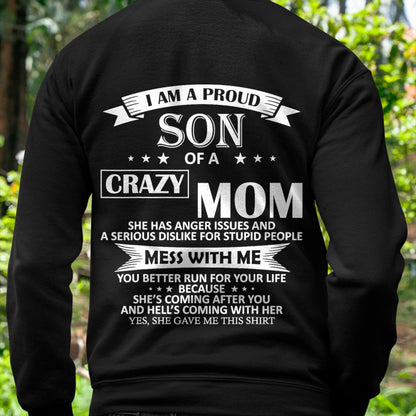 I Am A Proud Son of Crazy Mom Shirt Funny Gift T-Shirt From MOM - TRACY00 - (SKU-TRACY110502)