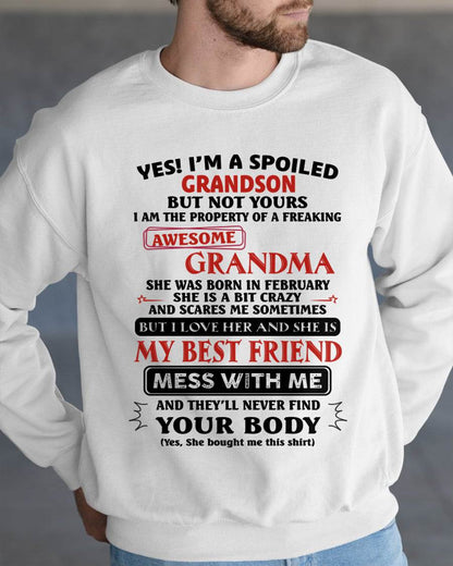 FEBRUARY – "YES! I'M A SPOILED GRANDSON OF AWESOME GRANDMA" – THE BEAUTIFUL T - SHIRT FROM GRANDMA – tracy02 (SKU2606-392-02)