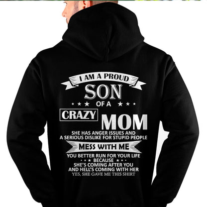 I Am A Proud Son of Crazy Mom Shirt Funny Gift T-Shirt From MOM - TRACY00 - (SKU-TRACY110502)