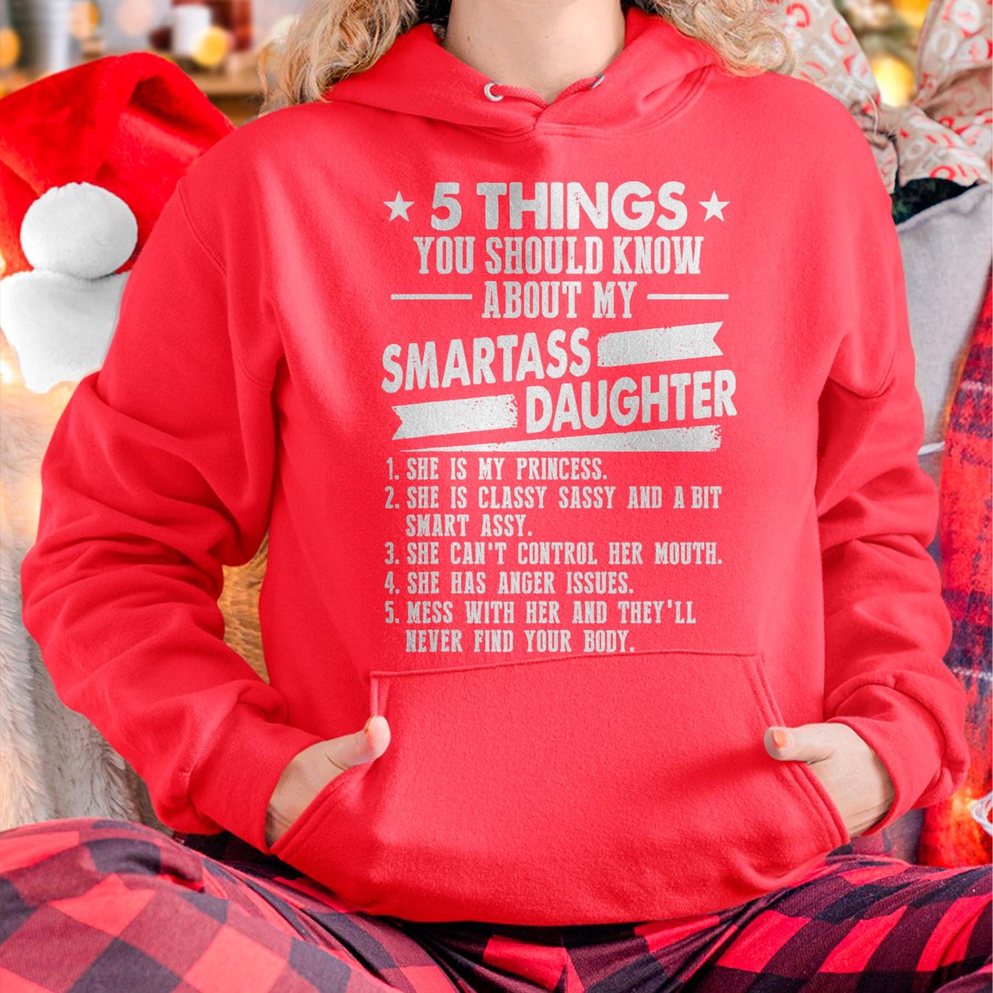 5 Things You Should Know About My Smartass Daughter - Gift for Daughter from Mom - tracy00