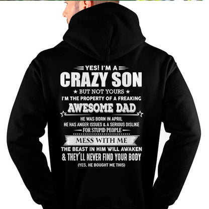APRIL - YES! I'M A CRAZY SON - GIFT FOR SON FROM DAD - XUAN04 (SKU07-52-04)