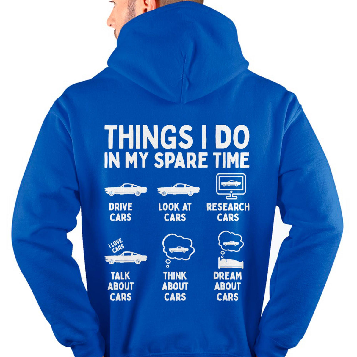 Things I Do in My Spare Time Car Enthusiast Funny Car Guy T-Shirt - Gift For Mechanic - XUAN (SKUM08-D14)