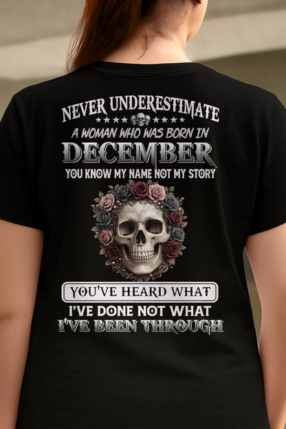 DECEMBER - I'VE BEEN THROUGH T-Shirt For WOMAN - TRACY12 (SKU2605-410-12)