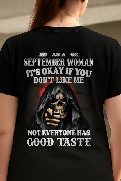 SEPTEMBER - NOT EVERYONE HAS GOOD TASTE T-Shirt For WOMAN - TRACY09 (SKU2605-440-09)