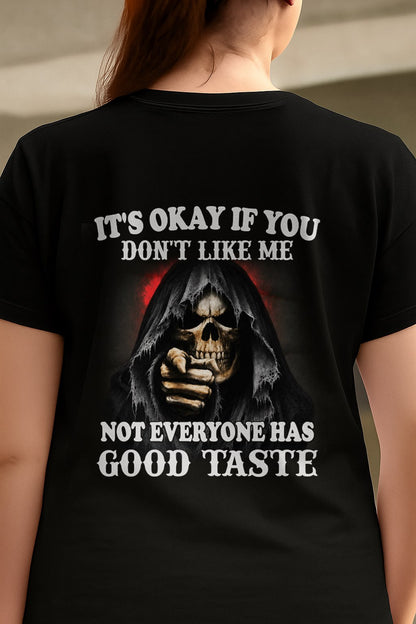 NOT EVERYONE HAS GOOD TASTE T-Shirt For WOMAN - TRACY00 (SKU2605-440-00)