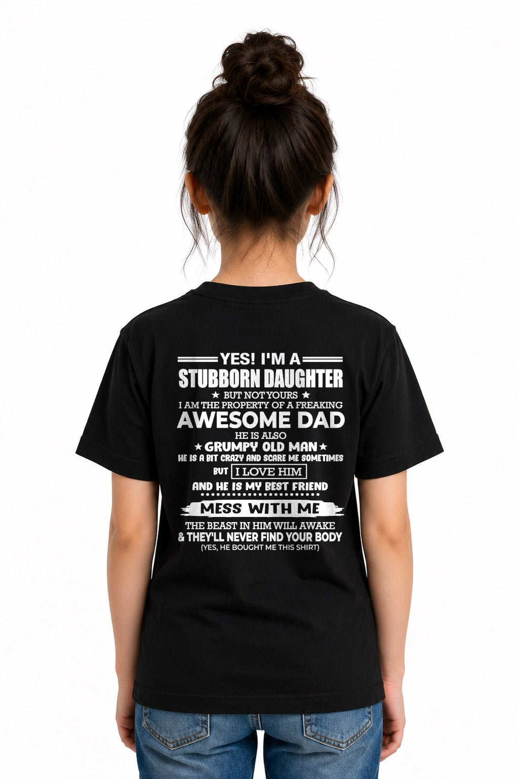 I'M A STUBBORN DAUGHTER OF A AWESOME DAD From DAD - TRACY00 (SKU2607-132-00)