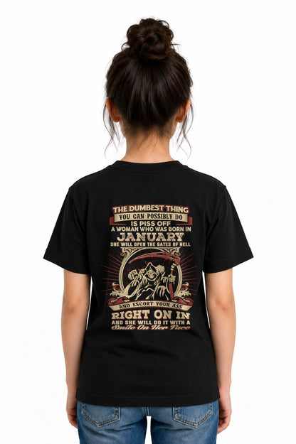 JANUARY - THE DUMBEST THING YOU CAN POSSIBLY T-shirt For WOMAN - TRACY01 (SKU2605-290-01)