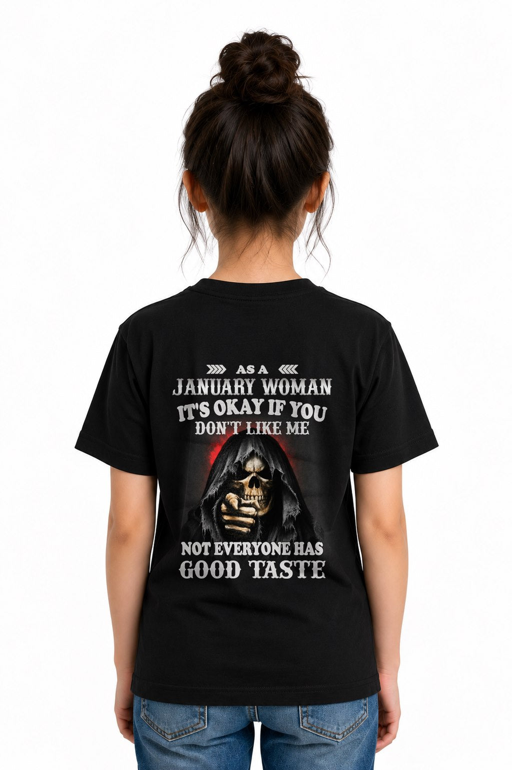 JANUARY - NOT EVERYONE HAS GOOD TASTE T-Shirt For WOMAN - TRACY01 (SKU2605-440-01)
