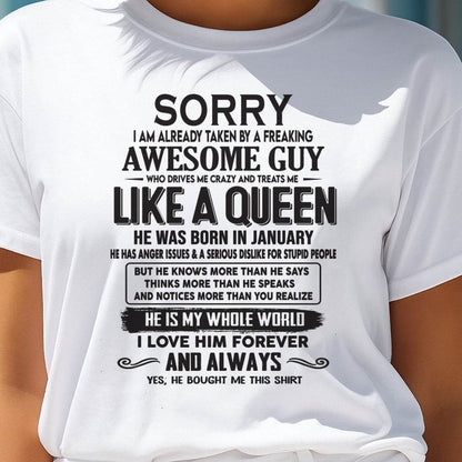 January - Sorry I am already taken by a freaking awesome guy - Gift for Wife From Husband - tracy01 (SKU08-25-01)