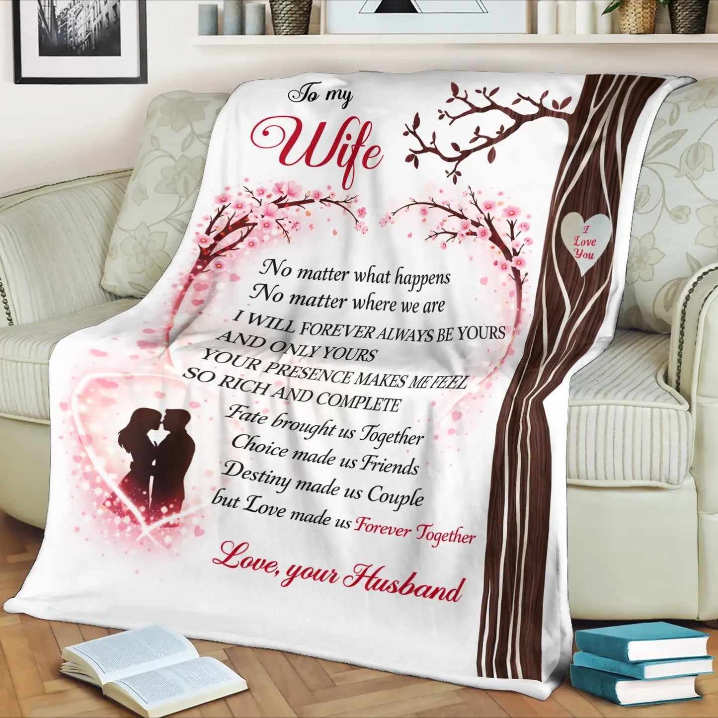 Special Blanket Birthday or Anniversary's Gift For Your Wife - From Husband