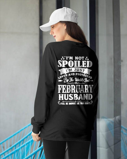 "I'M NOT SPOILED - I'M JUST LOVED AND PROTECTED BY MY HUSBAND" –  T - SHIRT FROM HUSBAND – tracy02 (SKU2606-165-02)