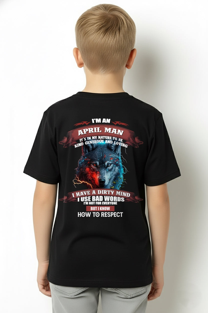 APRIL - KNOW HOW TO RESPECT - BIRTHDAY T-SHIRT FOR MEN - XUAN04 / male (SKU12-162-04)