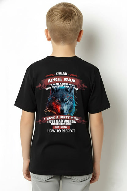 APRIL - KNOW HOW TO RESPECT - BIRTHDAY T-SHIRT FOR MEN - XUAN04 / male (SKU12-162-04)