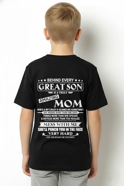 "BEHIND GREAT SON IS A TRULY AMAZING MOM" – T-SHIRT FROM MOM – tracy00 (SKU2607-287-00)