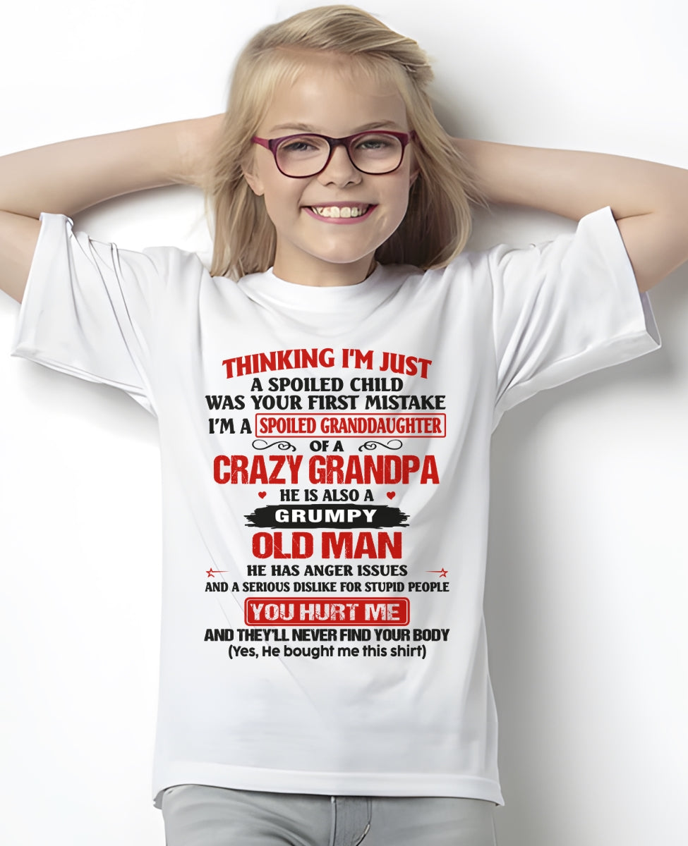 Spoiled Granddaughter of a Crazy Grandpa Shirt – Birthday Gift from Grandpa / Man - XUAN00 (SKU12-200-00)