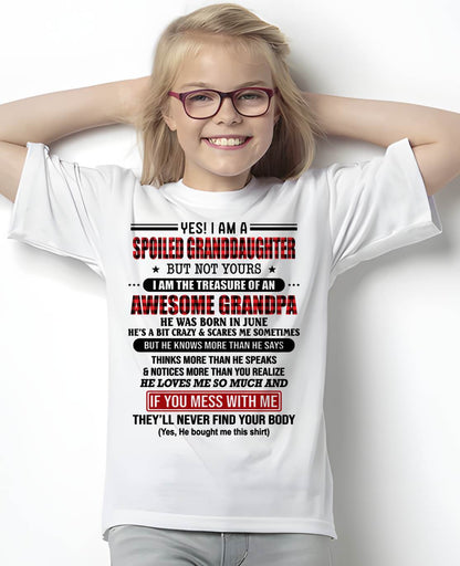 JUNE - YES! I'M A SPOILED GRANDDAUGHTER - GIFT FROM GRANDPA - tracy06 (SKU26T-01317-06)