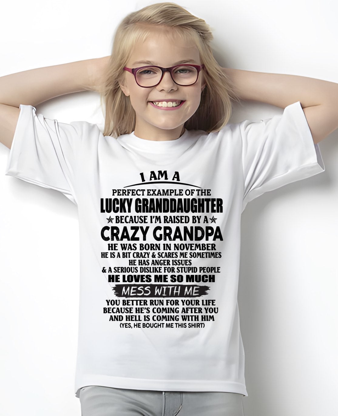 NOVEMBER - PERFECT EXAMPLE OF THE LUCKY GRANDDAUGHTER T-Shirt From GRANDPA - TRACY11 (SKU2606-73-11)