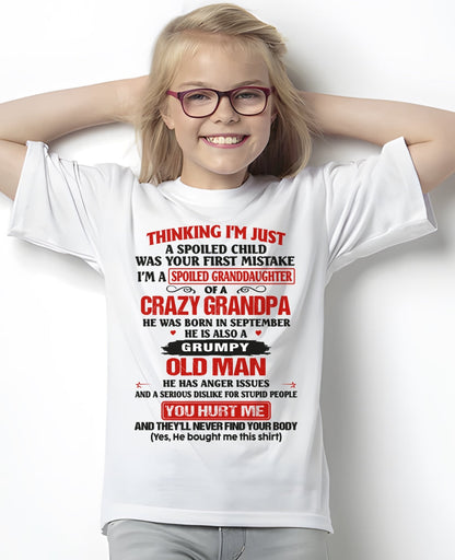 Spoiled Granddaughter of a Crazy Grandpa Shirt – Birthday Gift from September Grandpa / Man - XUAN09 (SKU12-200-09)