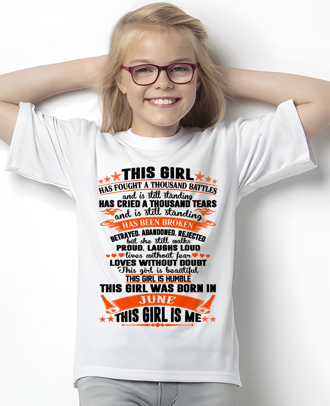 JUNE - HAS FOUGHT A THOUSAND BATTLES T-Shirt For WOMAN - TRACY06 (SKU2607-265-06)