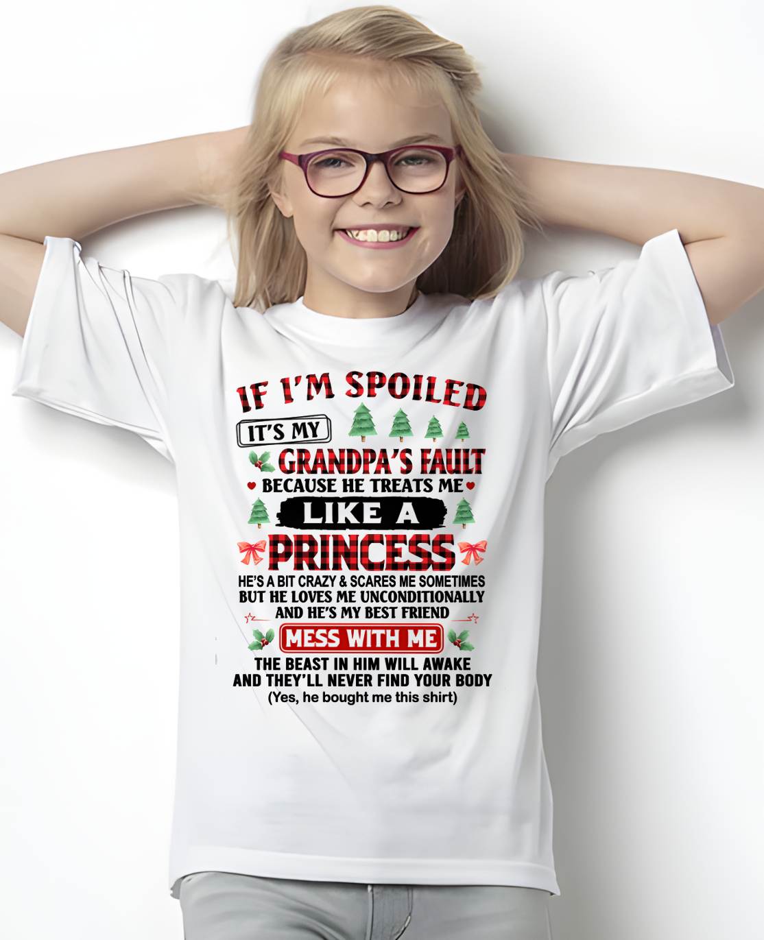 SPOILED GRANDDAUGHTER - PERFECT CHRISTMAS GIFT FOR GRANDDAUGHTER - GIFT FROM GRANDPA - tracy00 (SKU10-180-00)