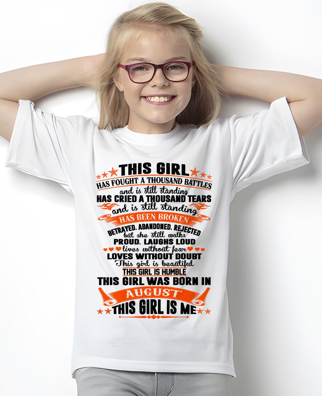 AUGUST - HAS FOUGHT A THOUSAND BATTLES T-Shirt For WOMAN - TRACY08 (SKU2607-265-08)