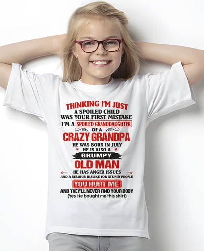 Spoiled Granddaughter of a Crazy Grandpa Shirt – Birthday Gift from July Grandpa / Man - XUAN07 (SKU12-200-07)
