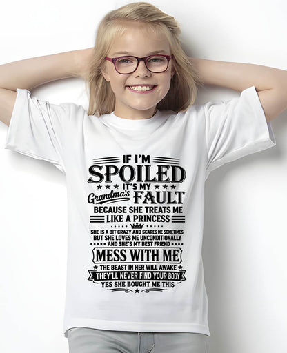 "I Have A Perfect Grandma - She Treats Me Like Princess" – The Beautiful T - Shirt From Grandma – tracy00 (SKU2606-174-00)
