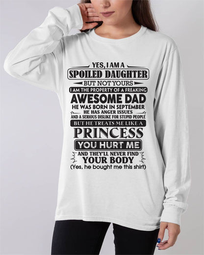 September – Yes, I Am A Spoiled Daughter – Gift For Daughter From Dad – xuan09 (SKU12-267-09)