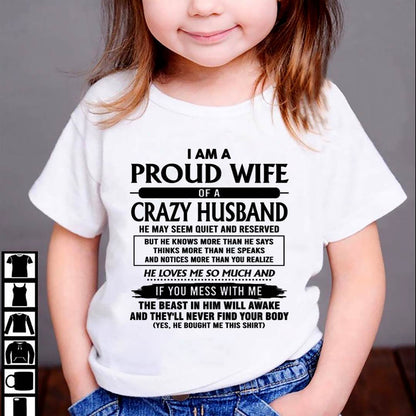 I Am A Proud Wife Of A Crazy Husband – Gift For Wife From Husband – xuan00 (SKU26T-01-64-00)