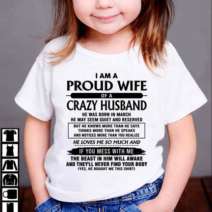 March - I Am A Proud Wife Of A Crazy Husband – Gift For Wife From Husband – xuan03 (SKU26T-01-64-03)