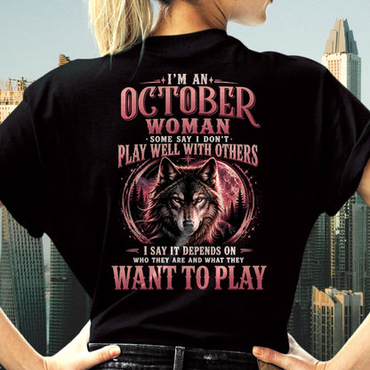OCTOBER - PLAY WELL WITH OTHERS - Birthday T-Shirt For WOMAN - TRACY10 (SKU2608-43-10)