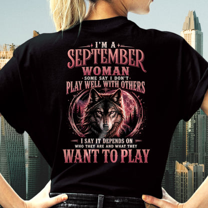 SEPTEMBER - PLAY WELL WITH OTHERS - Birthday T-Shirt For WOMAN - TRACY09 (SKU2608-43-09)
