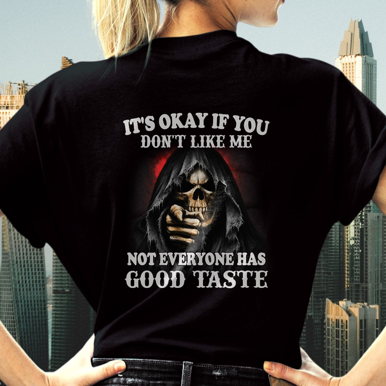 NOT EVERYONE HAS GOOD TASTE T-Shirt For WOMAN - TRACY00 (SKU2605-440-00)