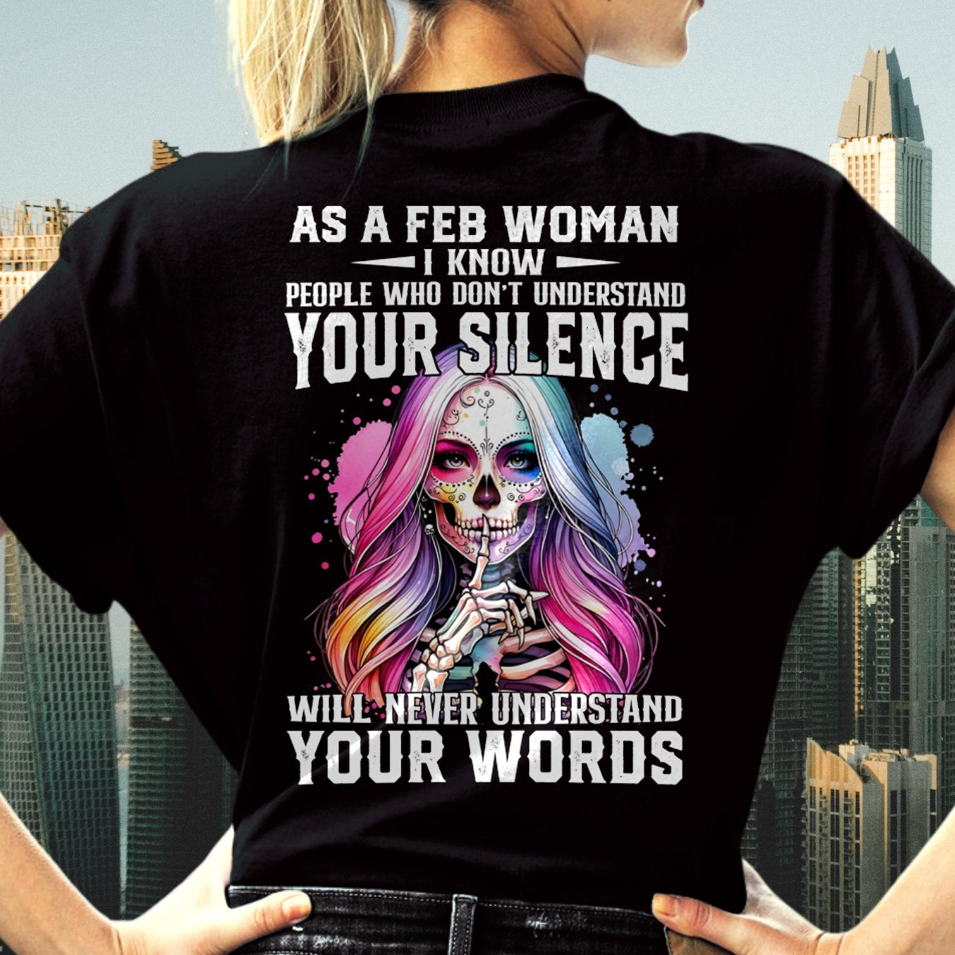 FEBRUARY - DON'T UNDERSTAND YOUR SILENCE T-Shirt For WOMAN - TRACY02 (SKU2605-441-02)