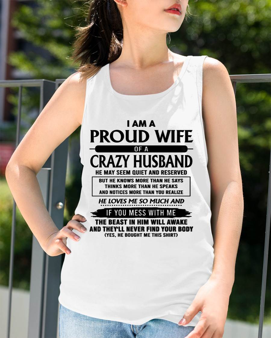 I Am A Proud Wife Of A Crazy Husband – Gift For Wife From Husband – xuan00 (SKU26T-01-64-00)