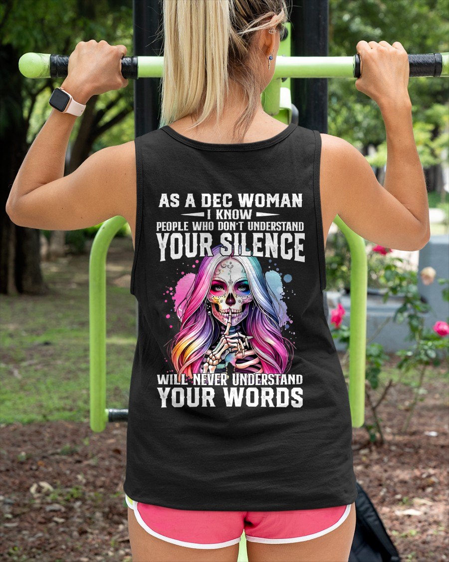 DECEMBER - DON'T UNDERSTAND YOUR SILENCE T-Shirt For WOMAN - TRACY12 (SKU2605-441-12)