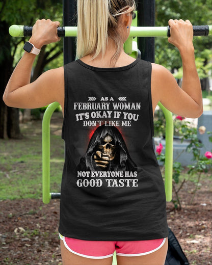 FEBRUARY - NOT EVERYONE HAS GOOD TASTE T-Shirt For WOMAN - TRACY02 (SKU2605-440-02)