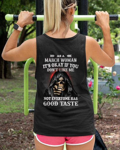 MARCH - NOT EVERYONE HAS GOOD TASTE T-Shirt For WOMAN - TRACY03 (SKU2605-440-03)