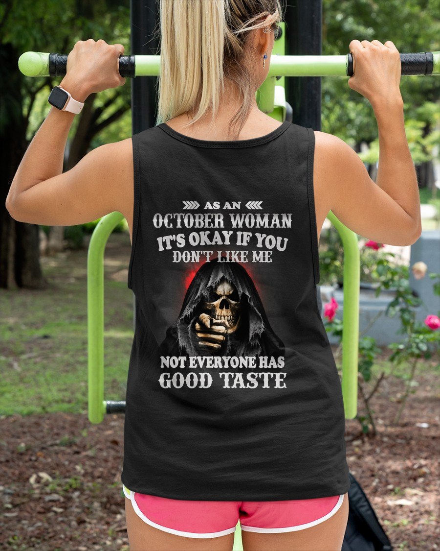 OCTOBER - NOT EVERYONE HAS GOOD TASTE T-Shirt For WOMAN - TRACY10 (SKU2605-440-10)