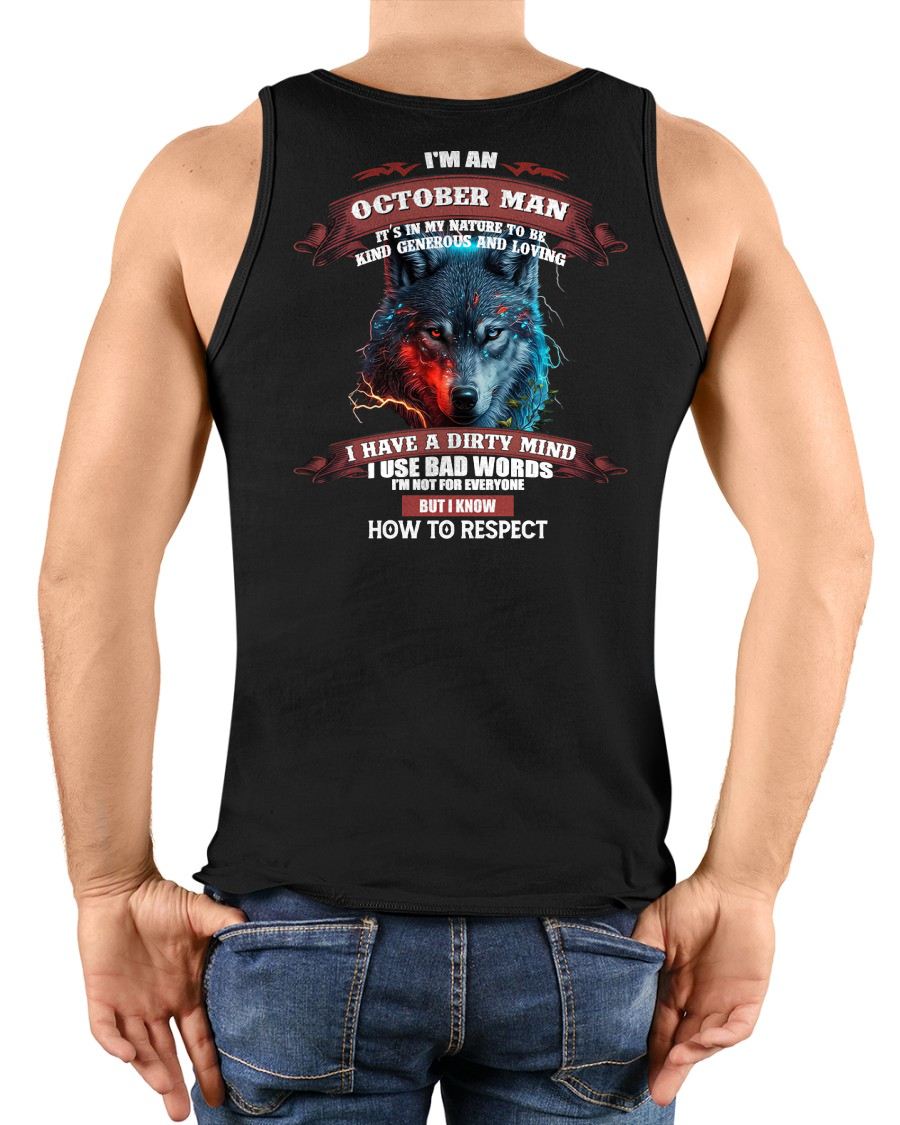 OCTOBER - KNOW HOW TO RESPECT - BIRTHDAY T-SHIRT FOR MEN - tracy10 (SKU12-162-10)