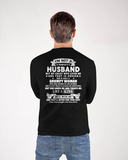 DECEMBER - I'M NOT A PERFECT HUSBAND BUT MY CRAZY WIFE LOVE ME - GIFT FROM WIFE - tracy12 (SKU2603-112-12)