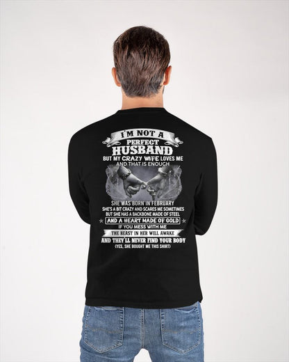 FEBRUARY - I'M NOT A PERFECT HUSBAND BUT MY CRAZY WIFE LOVE ME - GIFT FROM WIFE - tracy02 (SKU26T-01118-02)