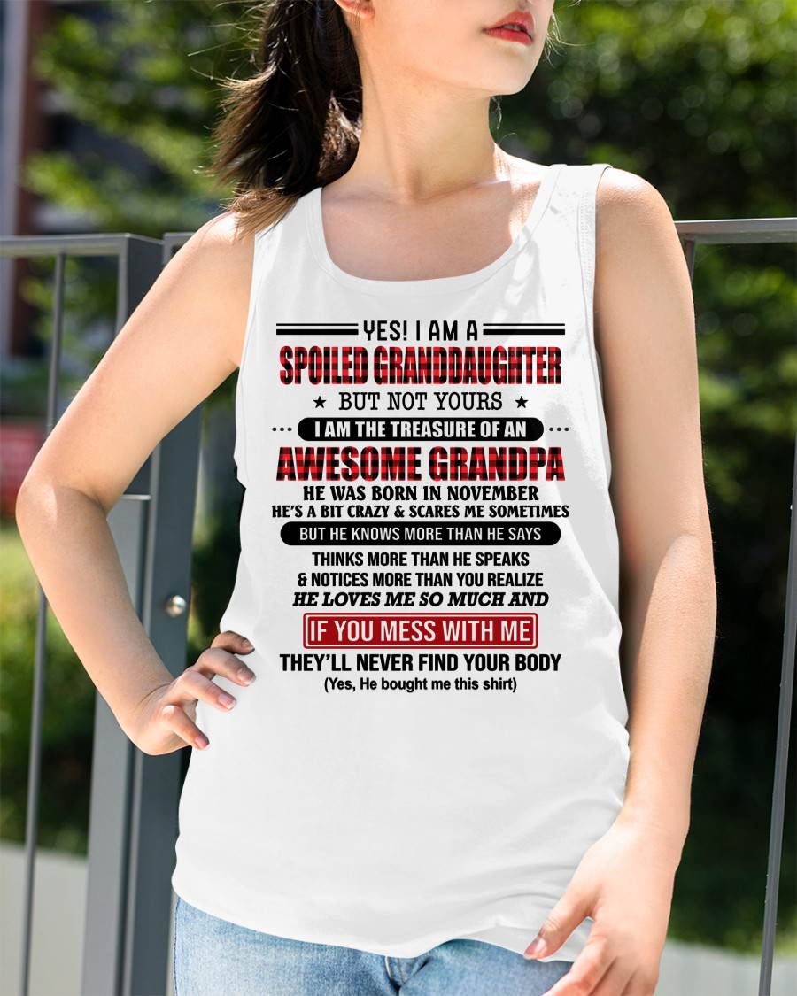 NOVEMBER - YES! I'M A SPOILED GRANDDAUGHTER - GIFT FROM GRANDPA - tracy11 (SKU26T-01317-11)