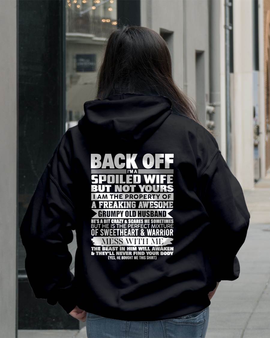 BACK OFF! I'M A SPOILED WIFE - GIFT FROM HUSBAND - tracy00 (SKU2604-322-00)