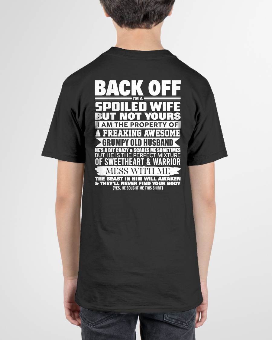 BACK OFF! I'M A SPOILED WIFE - GIFT FROM HUSBAND - tracy00 (SKU2604-322-00)