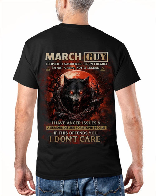MARCH - I DON'T CARE born in MARCH T-shirt For MAN - TRACY03 (SKU2602-163-03)