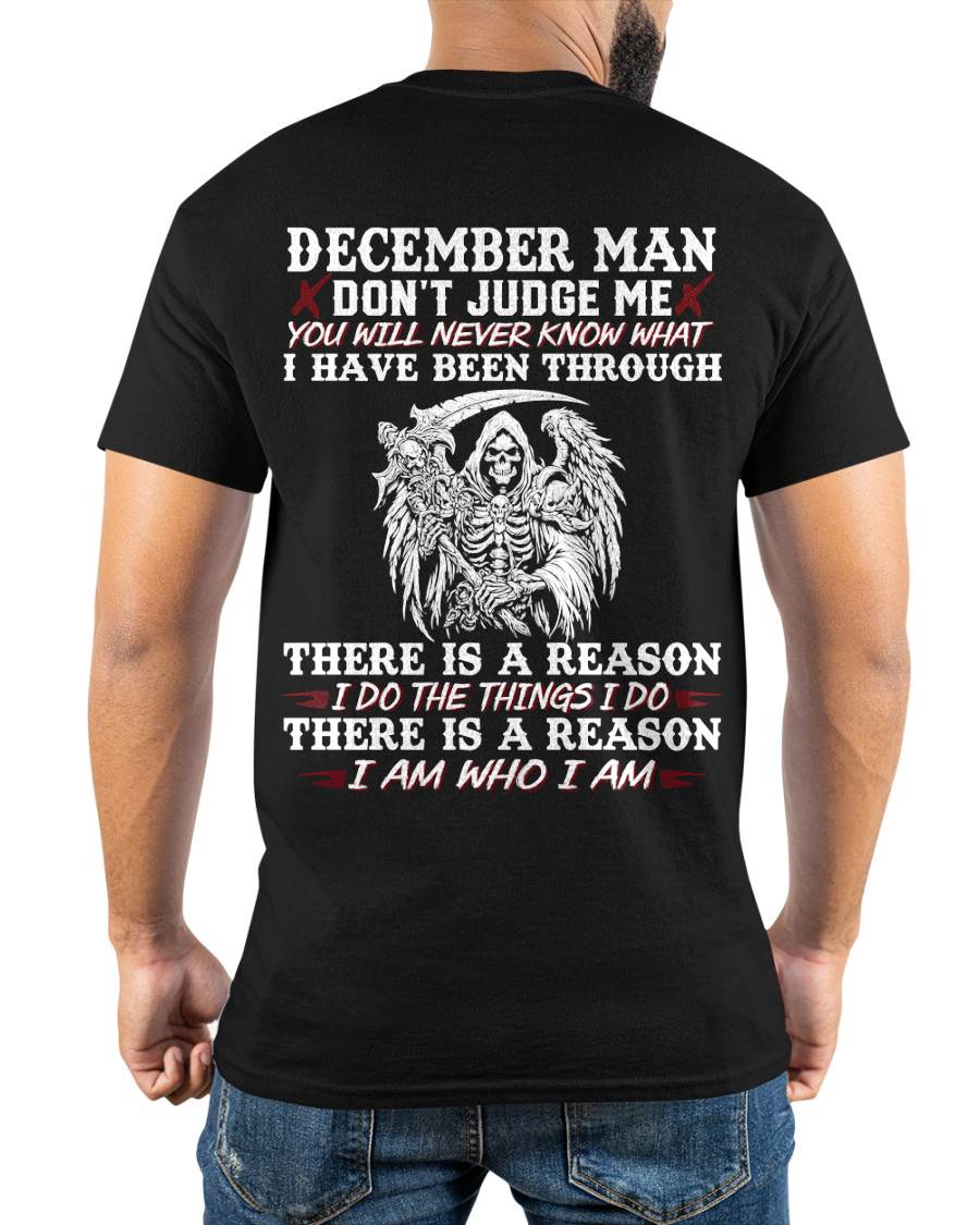 December Man Don't Judge Me – T-Shirt For Man – XUAN12 (SKU10-49-12)