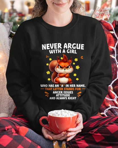"NEVER ARGUE WITH A GIRL BECAUSE GIRL ALWAYS RIGHT" –  CUTE T - SHIRT FOR WOMEN – tracy00 (SKU2607-93-00)
